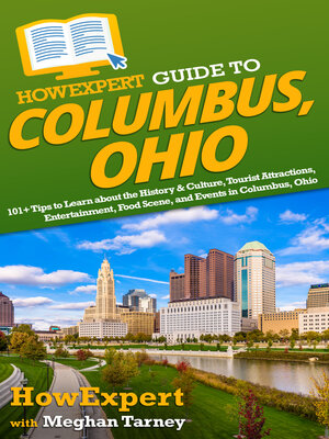 cover image of HowExpert Guide to Columbus, Ohio